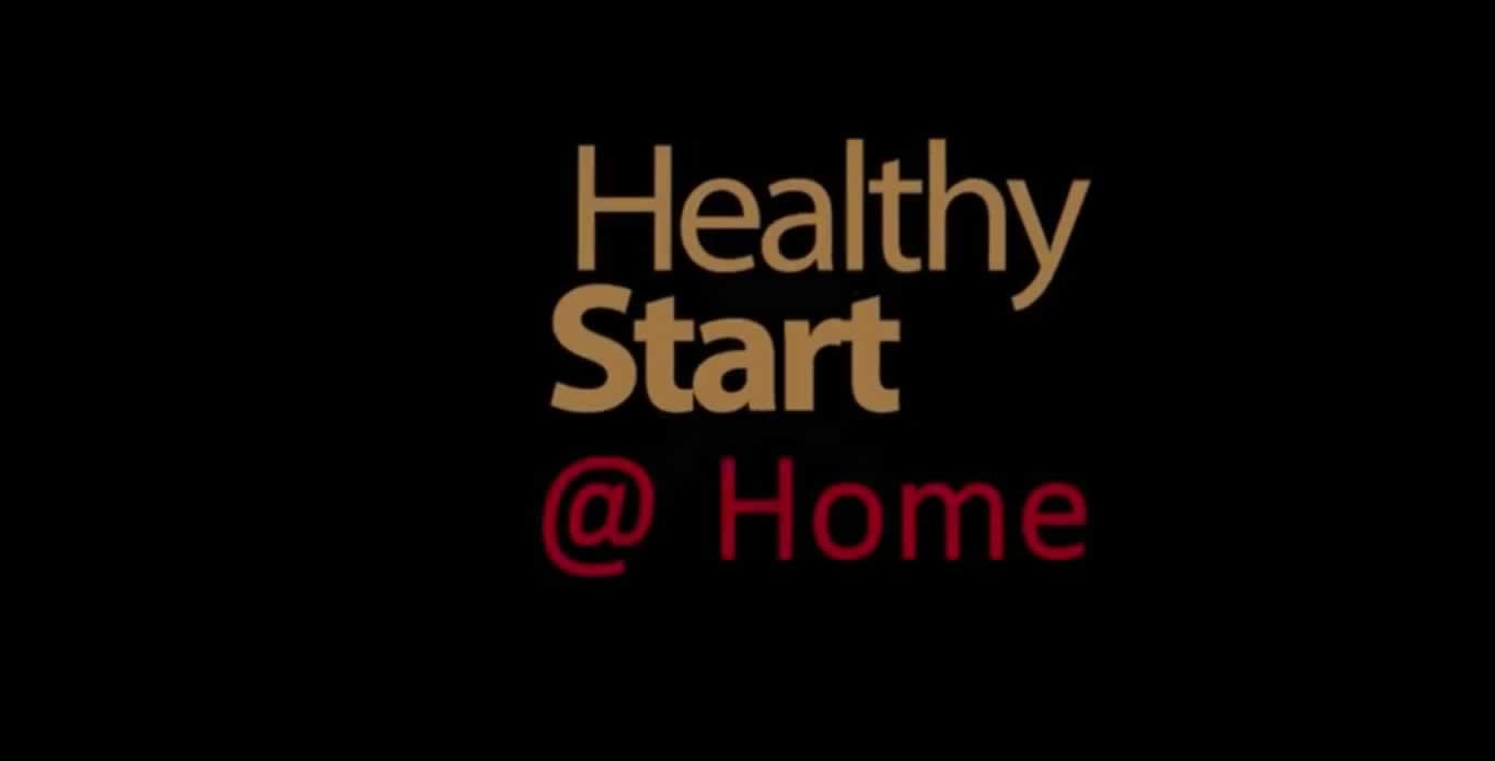 Healthy Start @ Home Videos